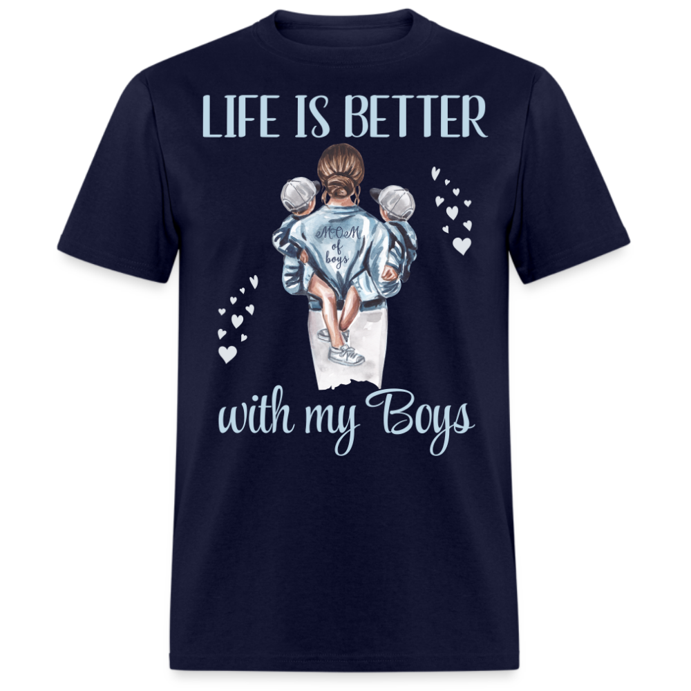 LIFE IS BETTER WITH MY BOYS (MOTHER & SONS) SHIRT