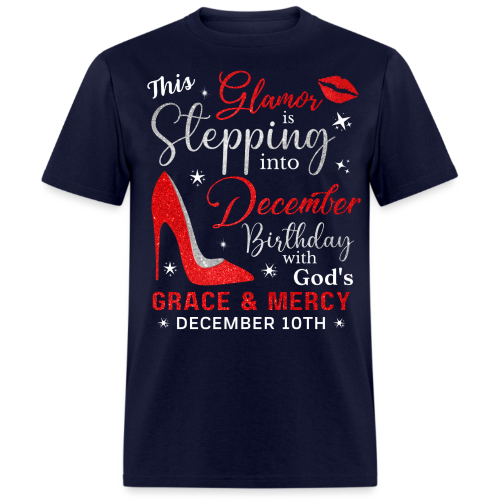 THIS GLAMOR IS STEPPING INTO DECEMBER 10TH UNISEX SHIRT