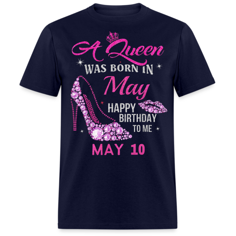 10TH MAY QUEEN UNISEX SHIRT