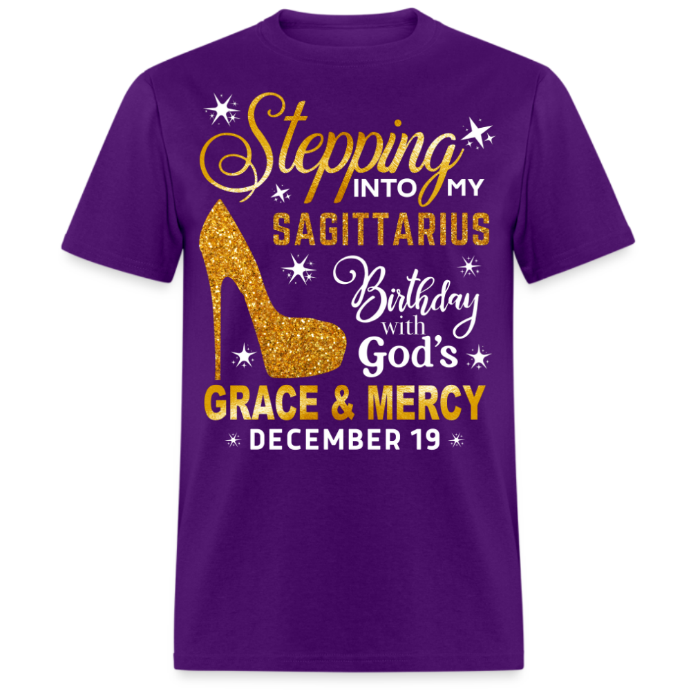 STEPPING INTO MY SAGITTARIUS BIRTHDAY DECEMBER 19 UNISEX SHIRT