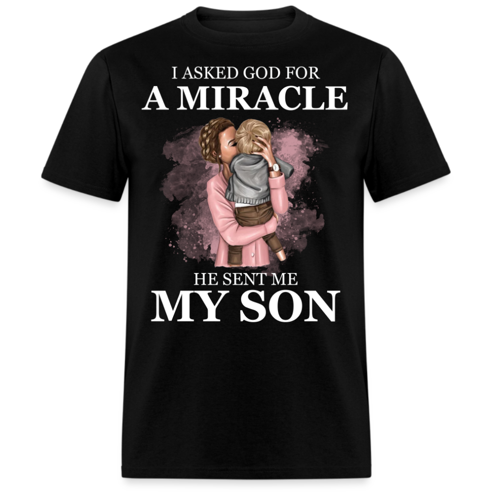 I ASKED GOD FOR A MIRACLE, HE SENT ME MY SON (MOTHER & SON)
